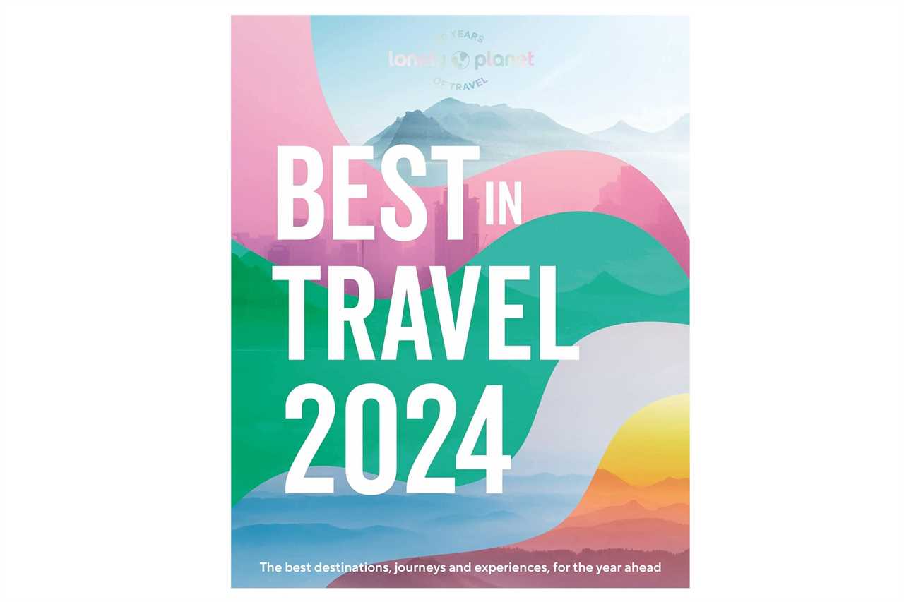 Lonely Planet Best in Travel 2024 book cover